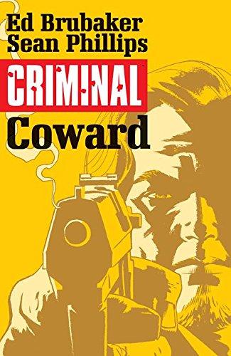 Criminal Volume 1: Coward (Criminal Tp (Image))