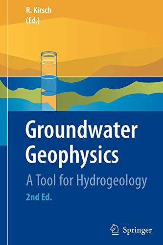 Groundwater Geophysics: A Tool for Hydrogeology