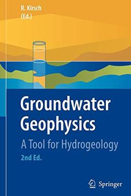 Groundwater Geophysics: A Tool for Hydrogeology