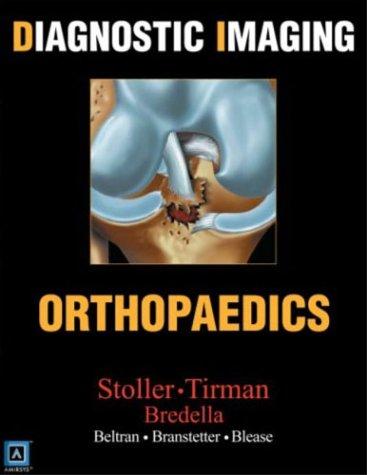 Orthopaedics (Diagnostic Imaging: Orthopaedics)