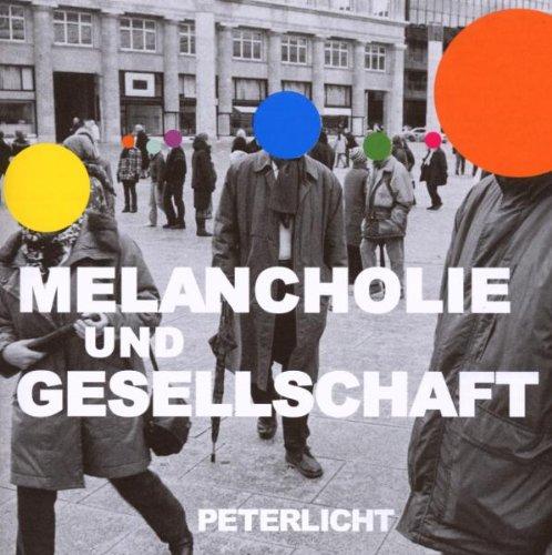 Melancholie & Gesellschaft