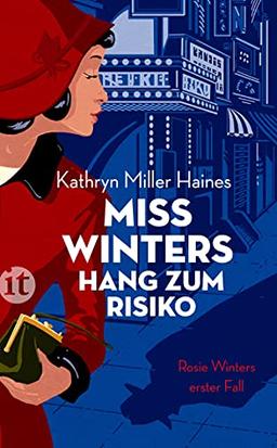 Miss Winters Hang zum Risiko: Rosie Winters erster Fall (insel taschenbuch)