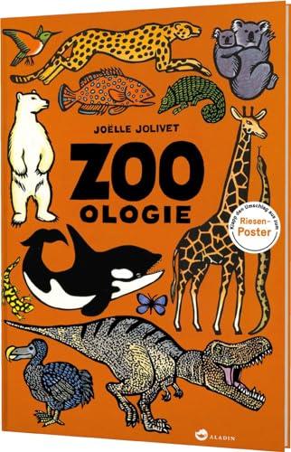 Zoo-ologie: Faszinierendes Tier-Sachbuch im großen Format, mit Riesen-Poster