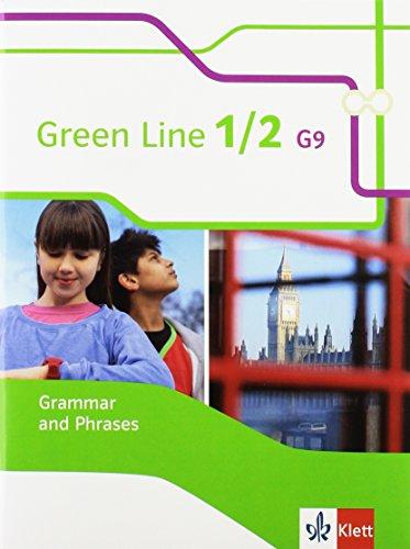 Green Line / Grammar and Phrases: 5. und 6. Klasse / G 9