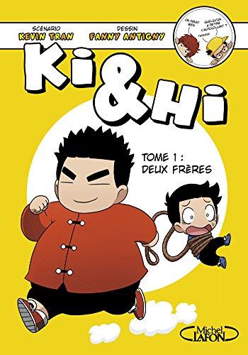 Ki & Hi. Vol. 1. Deux frères