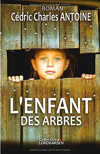 L'enfant des arbres