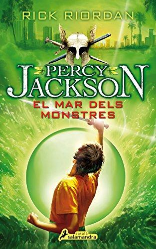 Percy Jackson i els Déus de l'Olimp II. El mar dels monstres (Narrativa Joven)