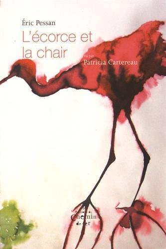 L'écorce et la chair