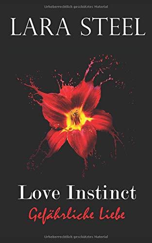 Love Instinct - Gefährliche Liebe