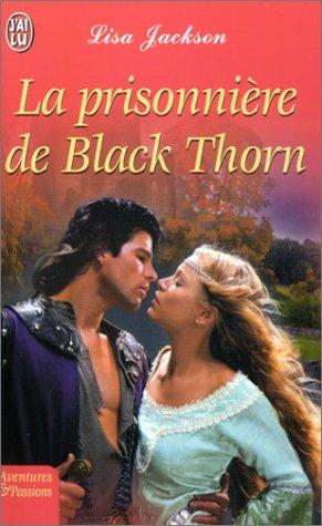 La prisonnière de Black Thorn