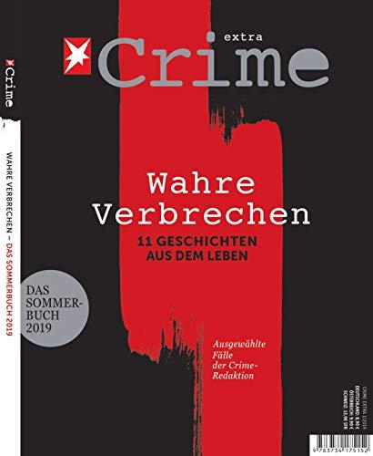 stern Crime - Wahre Verbrechen: Das Sommer-Buch 2019