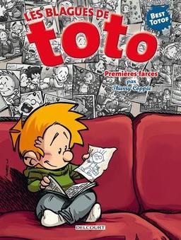 Les blagues de Toto : best totof. Premières farces