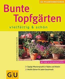 Bunte Topfgärten vielfältig & schön