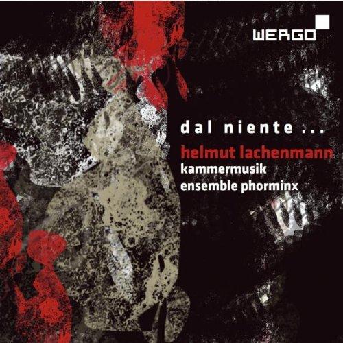 Lachenmann: Dal Niente - Kammermusik