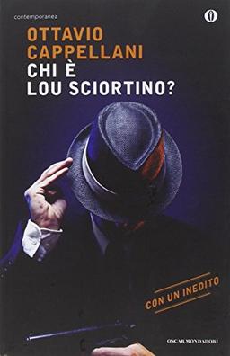 Chi è Lou Sciortino?