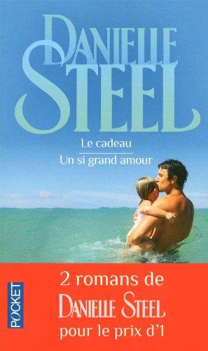 Le cadeau. Un si grand amour