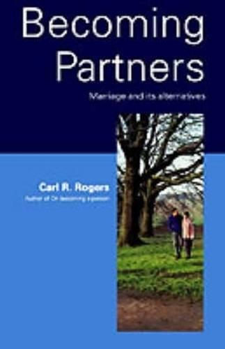 Becoming Partners: Marriage and Its Alternatives (Psychology/self-help)