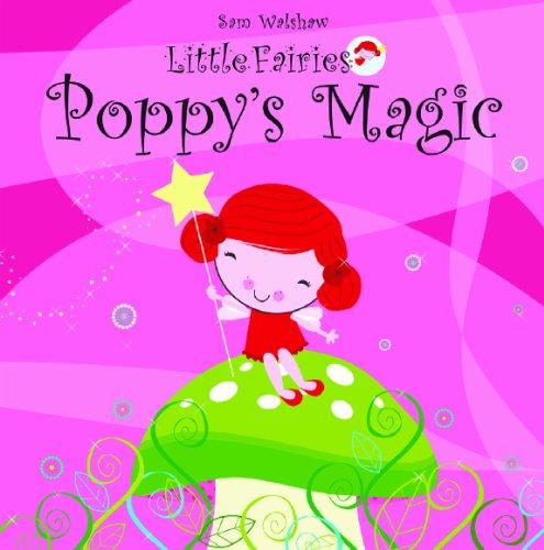 Poppy's Magic: Little Fairies