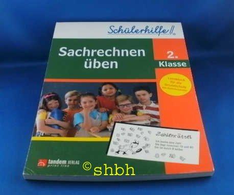 Schülerhilfe - Sachrechnen üben 2. Klasse (Lernblock für die Grundschule)