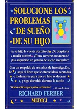 Solucione los problemas de sueño de su hijo (NIÑOS Y ADOLESCENTES)