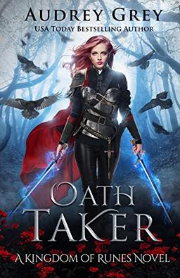 Oath Taker: Kingdom of Runes Book 1