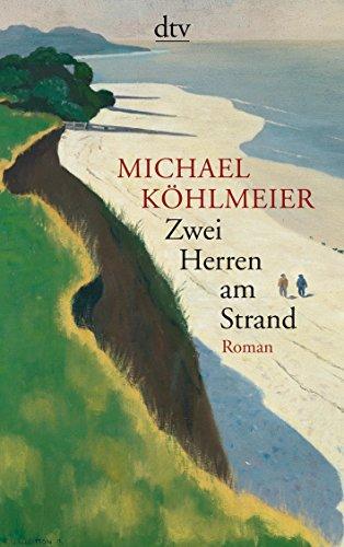 Zwei Herren am Strand: Roman (dtv Literatur)