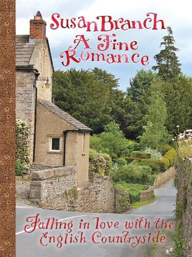 A Fine Romance: Falling in Love with the English Countryside