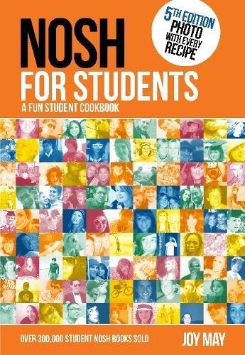 Nosh for Students: A Fun Student Cookbook