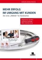 Mehr Erfolg im Umgang mit Kunden: Der erste Knigge für Handwerker