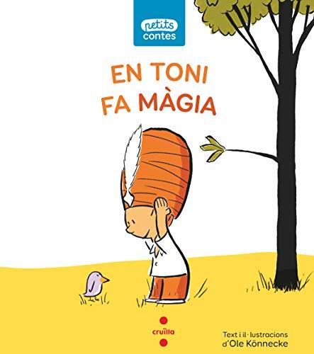 En Toni fa magia (Petits Contes, Band 1)