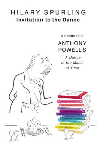 Invitation To the Dance: A Handbook to Anthony Powell's A Dance to the Music of Time