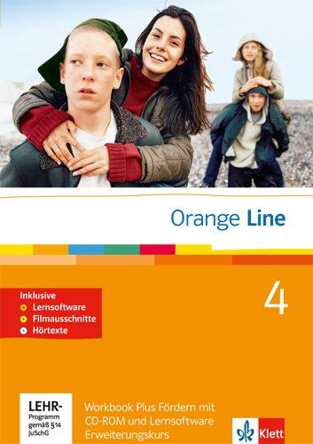 Orange Line / Teil 4: (4. Lernjahr) Erweiterungskurs: Workbook Plus Fördern mit CD-ROM und Lernsoftware