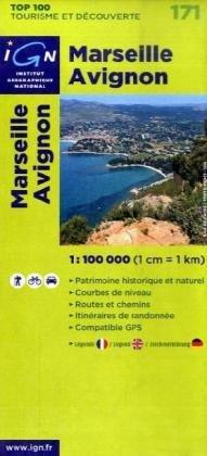 Marseille Avignon 1 : 100 000: Patrimoine historique et naturel / Courbes de niveau / Routes et chemins / Itinéaires de randonnée / Compatible GPS (Ign Top 100s)