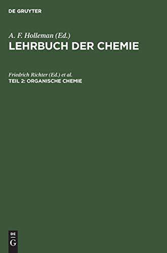 Organische Chemie (Lehrbuch der Chemie)