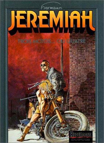 Jeremiah. Vol. 17. Trois motos... ou quatre