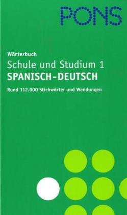 PONS Wörterbuch für Schule und Studium, Spanisch-Deutsch