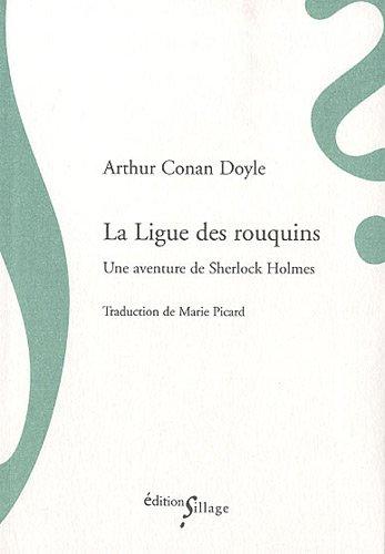 La ligue des rouquins : une aventure de Sherlock Holmes