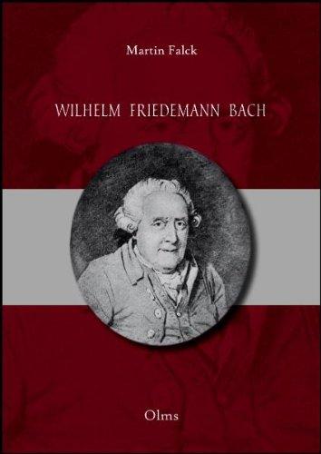 Wilhelm Friedemann Bach: Sein Leben und seine Werke mit thematischem Verzeichnis seiner Kompositionen und 2 Bildern.