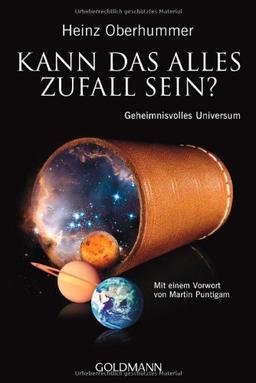 Kann das alles Zufall sein?: Geheimnisvolles Universum