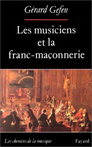 Les Musiciens et la franc-maçonnerie