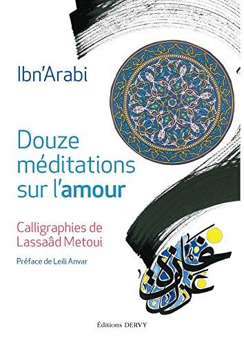 Douze méditations sur l'amour