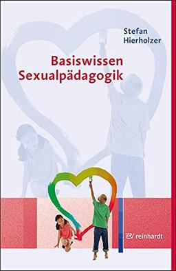 Basiswissen Sexualpädagogik