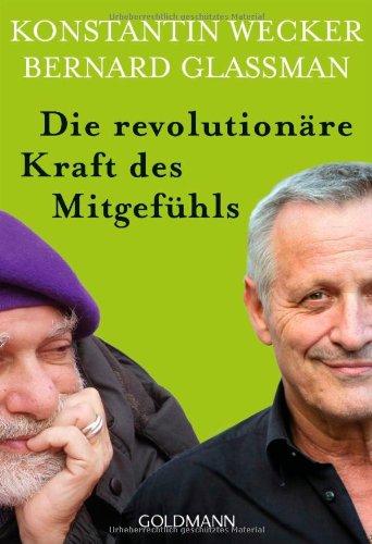 Die revolutionäre Kraft des Mitgefühls