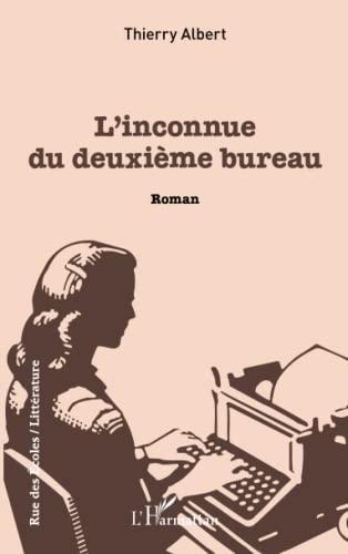 L'inconnue du deuxième bureau