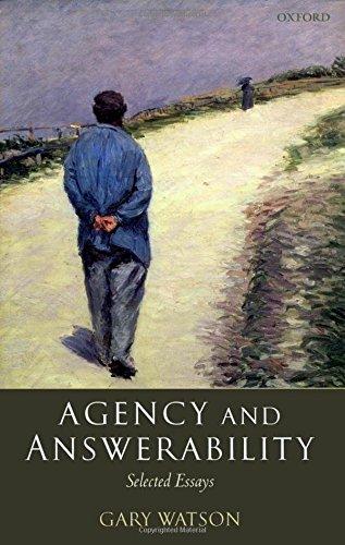 Agency and Answerability: Selected Essays