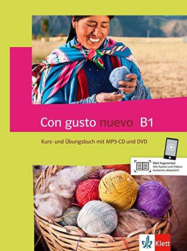 Con gusto nuevo B1: Kurs- und Übungsbuch + MP3-CD + DVD