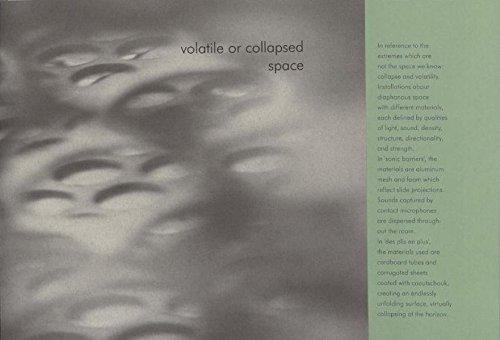 Volatile or Collapsed Space