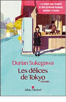 Les délices de Tokyo