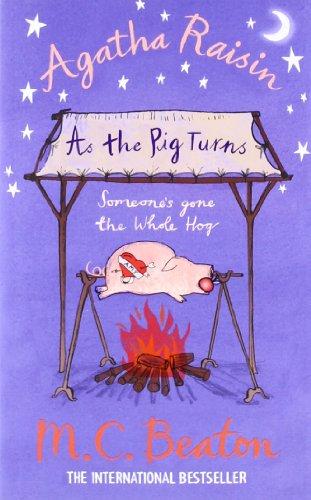 Agatha Raisin: As the Pig Turns