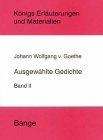 Ausgewählte Gedichte. Band 2. Der klassische Goethe (1775 - 1805).